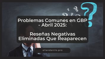 Reseñas Negativas Eliminadas Que Reaparecen