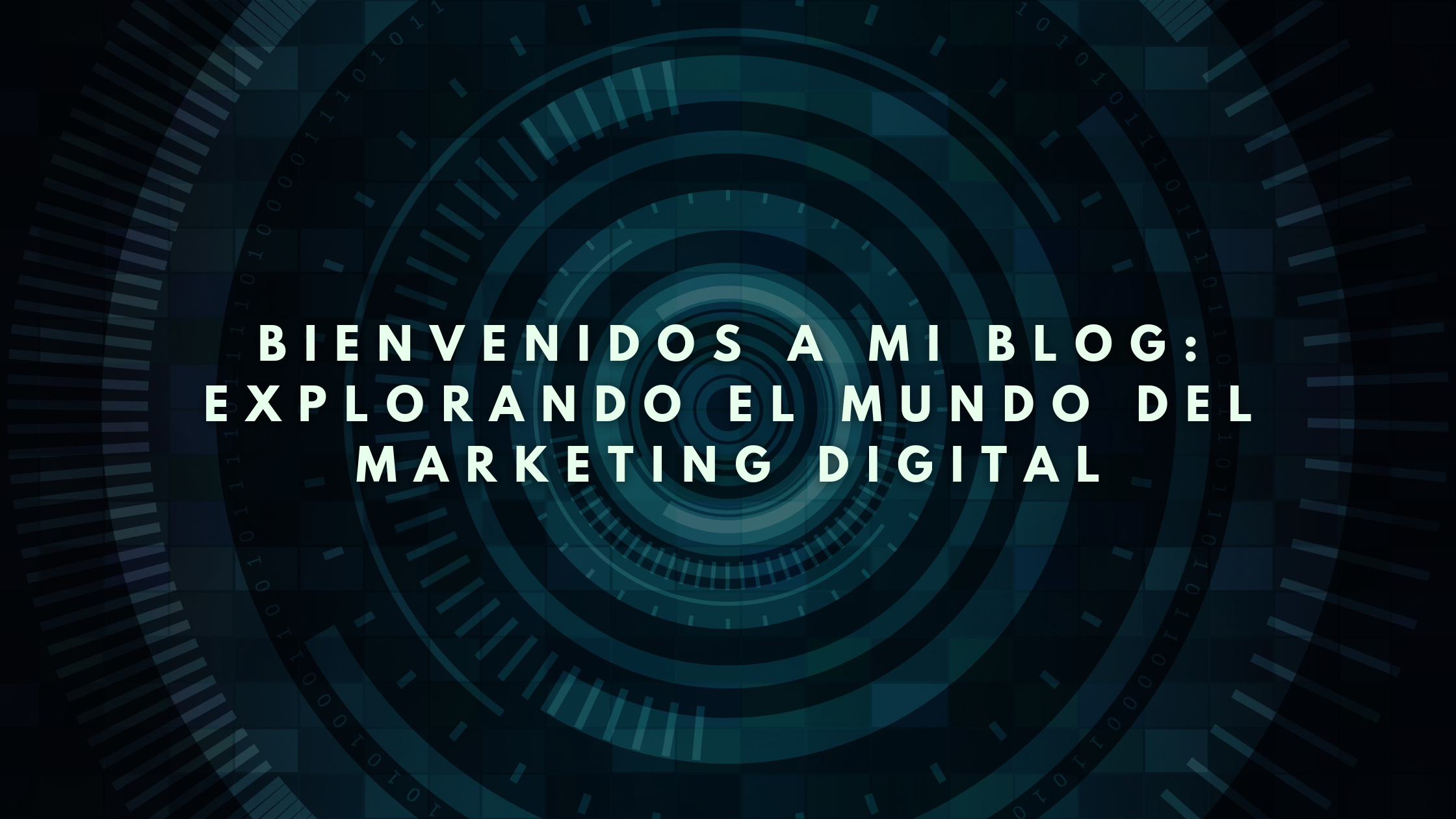 portada blog: explorando el mundo del marketing digital